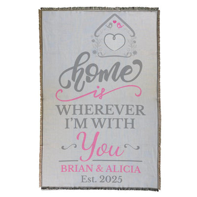 Personalized Home is Wherever I'm With You Afghan Throw - - Gifts For You Now