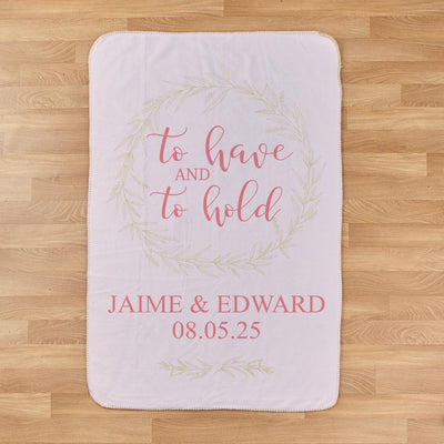 Personalized To Have And To Hold 37" x 57" Sherpa Lined Sublimated Throw - Pink/Gold - Gifts For You Now